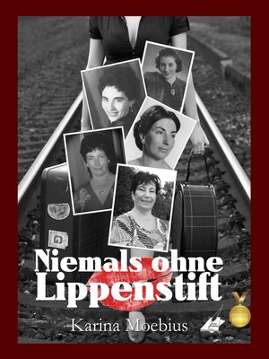 cover image of Niemals ohne Lippenstift